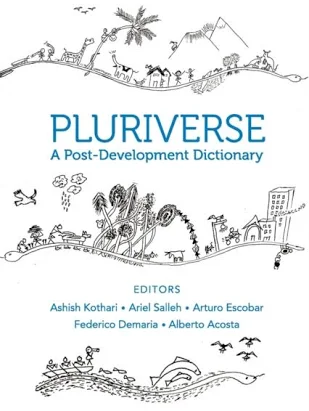 pluriverse dictionary book by kothari et. al